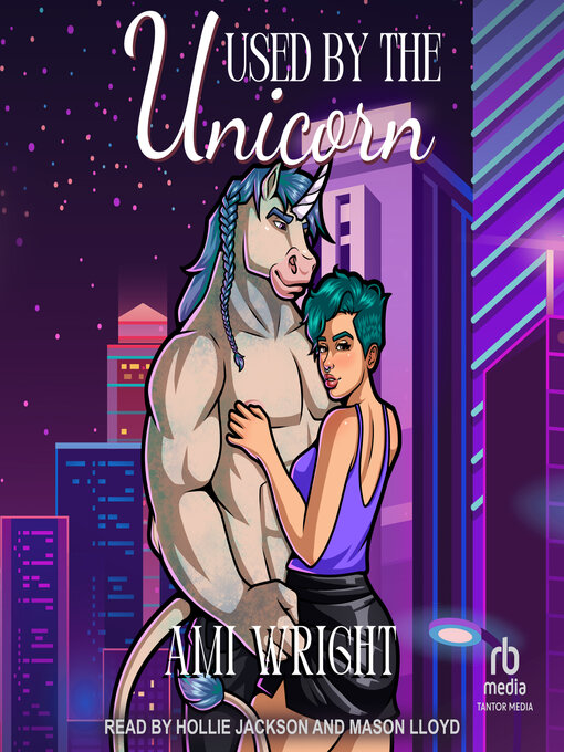 Cover image for Used by the Unicorn